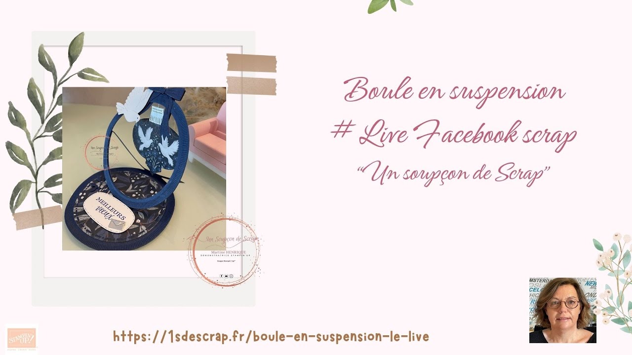 Boule en suspension - live scrapbooking by un soupçon de scrap - carte de voeux originale