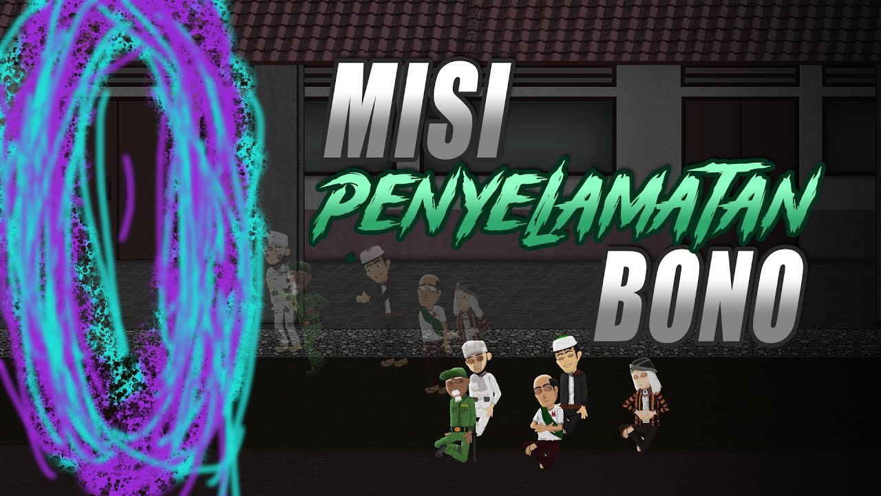 Misi Penyelamatan Bono dari Alam Gaib - Animasi Horor Misteri - Warganet Life