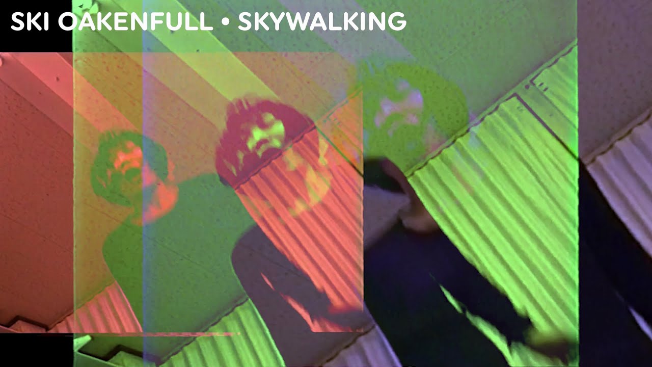 Ski Oakenfull - Skywalking