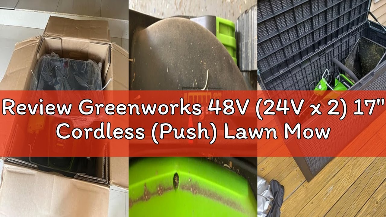 Review Greenworks 48V (24V x 2) 17
