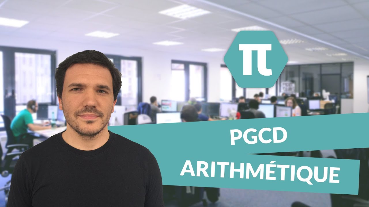PGCD – Arithmétique – Mathématiques - 3ème