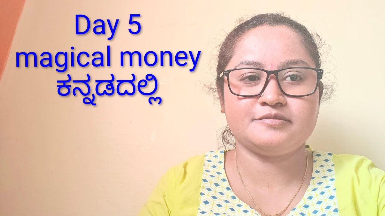 Day 5 Magic book practice session in kannada l Magical money 