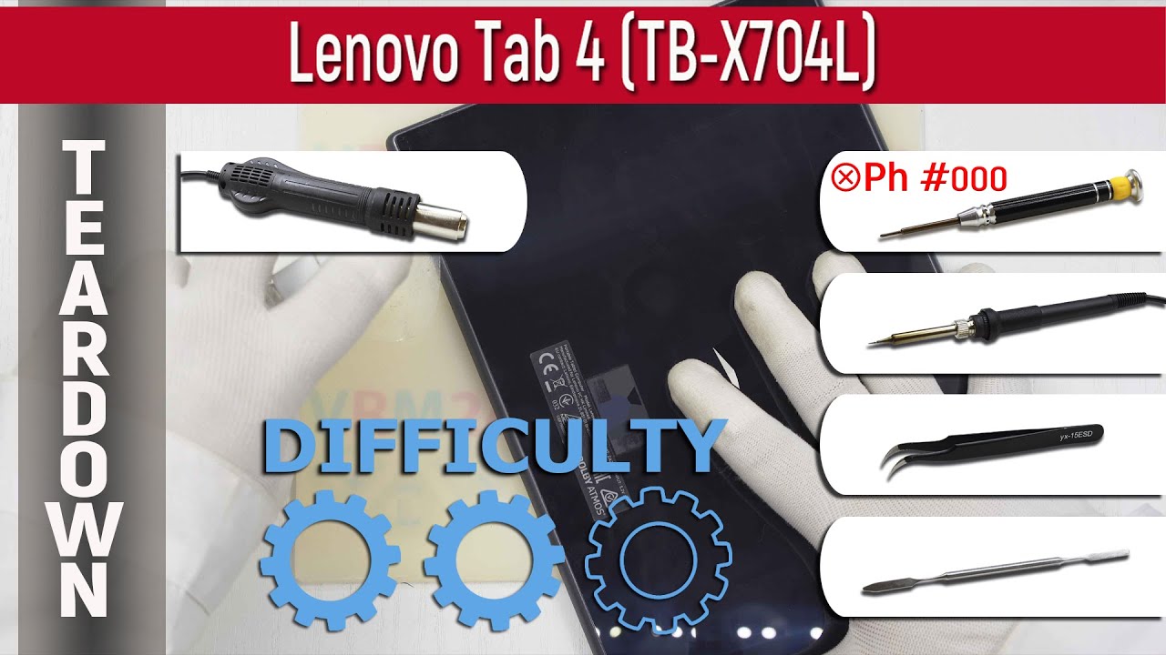 Как разобрать 📱 Lenovo Tab 4 Plus TB-X704L Разборка и ремонт