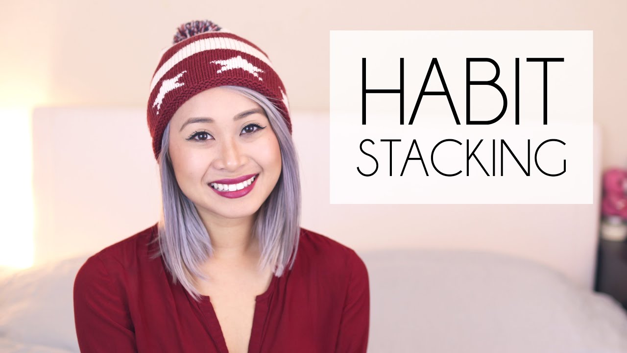 Habit Stacking
