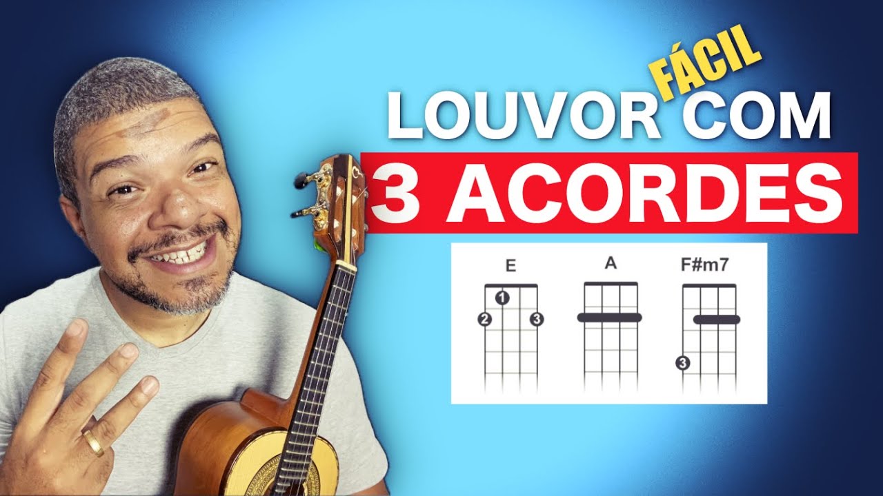 LOUVOR FÁCIL COM 3 ACORDES   TEU REINO