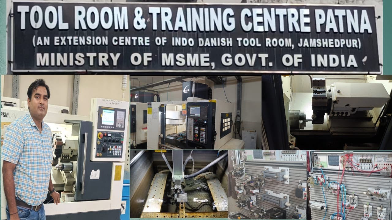 TOOL ROOM & TRAINING CENTRE, PATNA