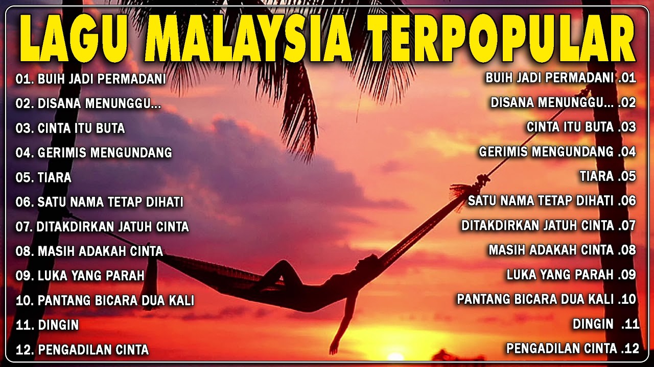 Lagu Malaysia Lama Populer | Lagu Malaysia Full Album Tanpa Iklan😘