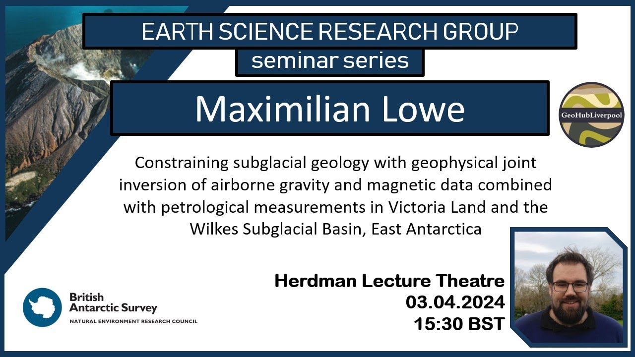 Constraining subglacial geology with geophysical joint inversion in Antarctica. - Maximilian Lowe