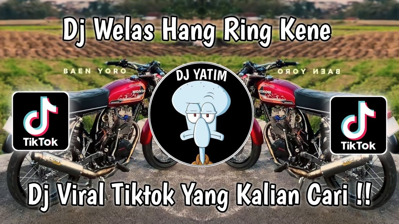 DJ WELAS HANG RING KENE | WIS MYAKNE ISUN HANG NYINGKREH OJO TAKON TAKON YORO VIRAL TIKTOK 2023 !!