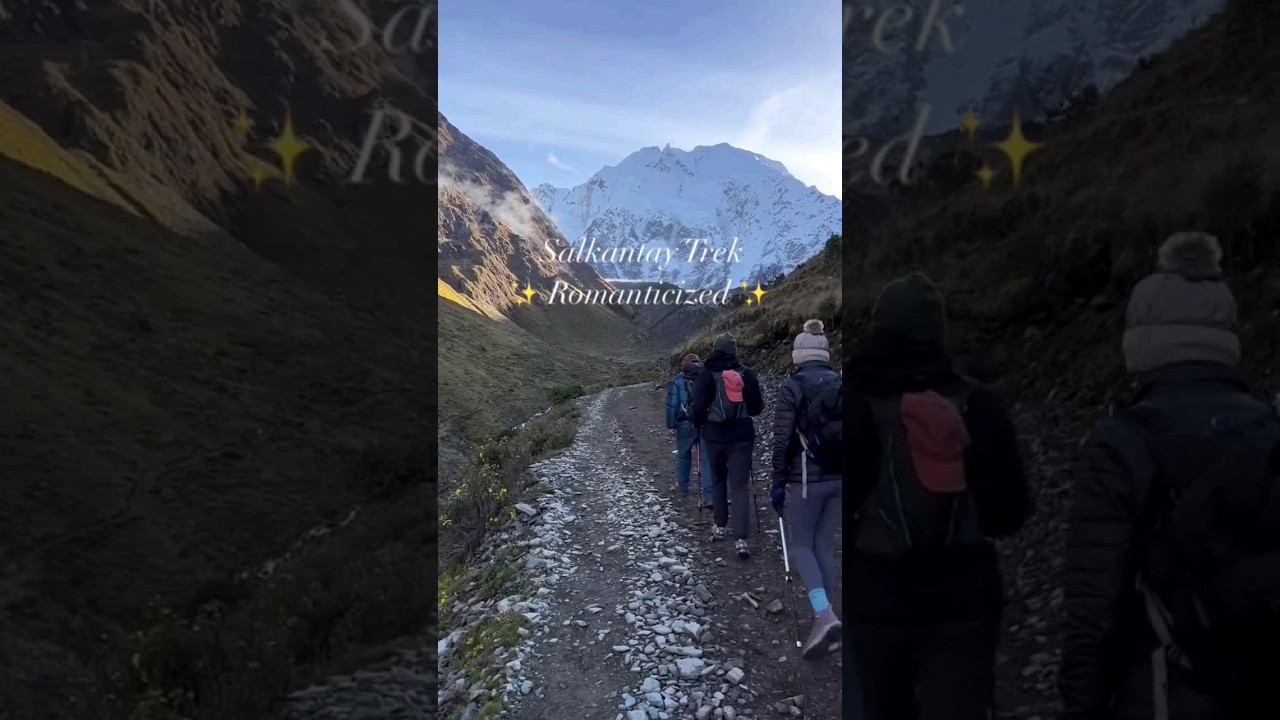 Salkantay Trek to Machu Picchu