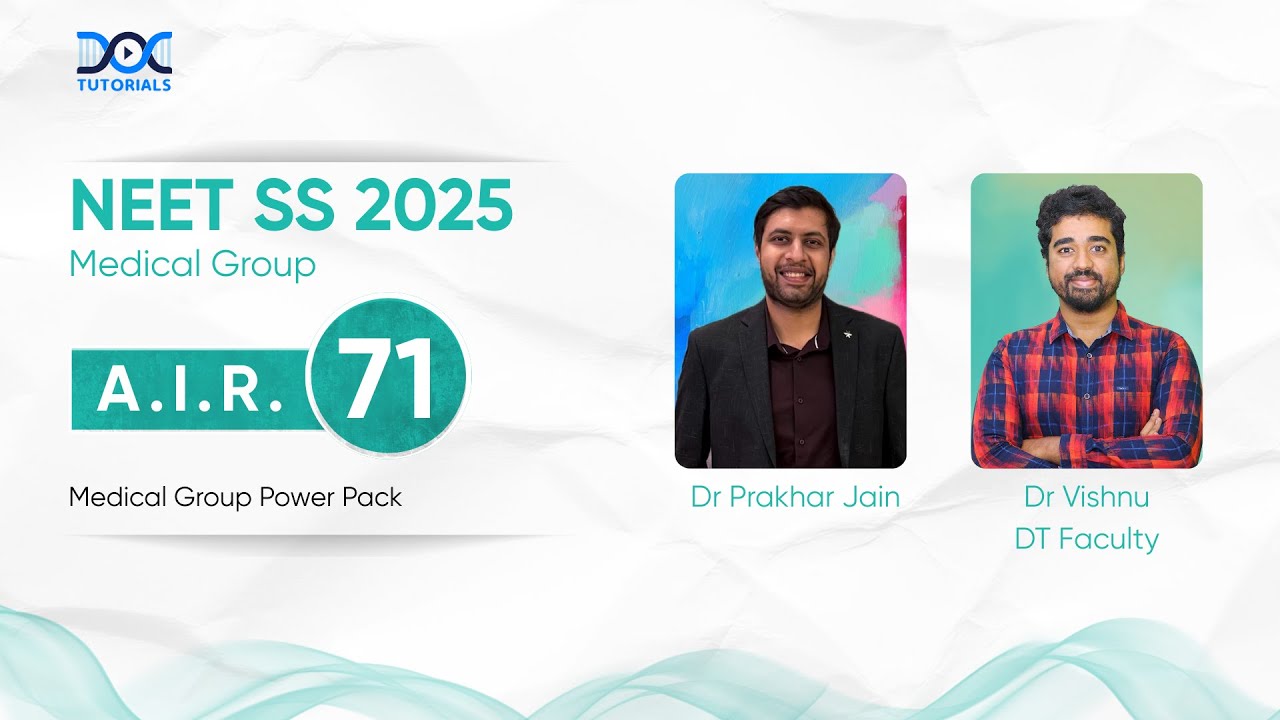 NEET SS 2025 Medical Group Rank 71 - Dr Prakhar Jain's Success Story | Dr Vishnu