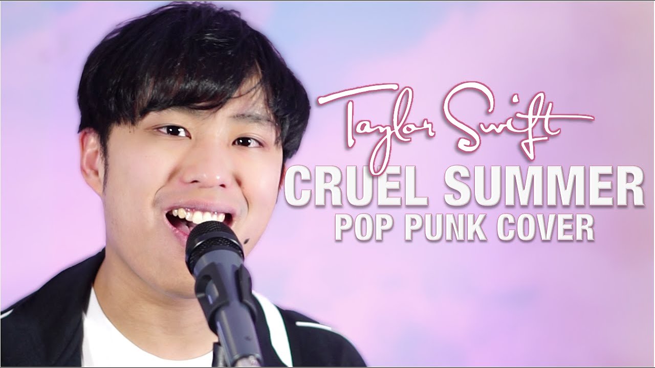 Taylor Swift - Cruel Summer (Pop Punk Cover)