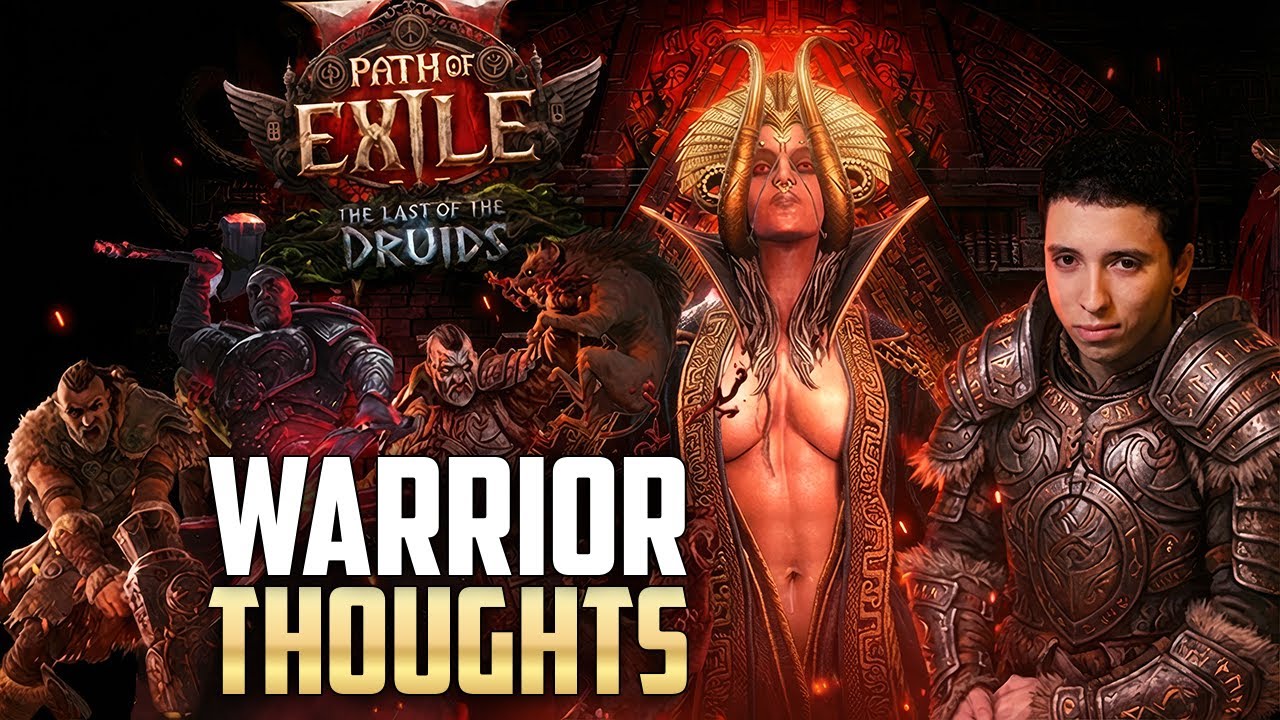 Мои мысли о состоянии воина в версии 0.4 | Path of Exile 2: Последний из друидов