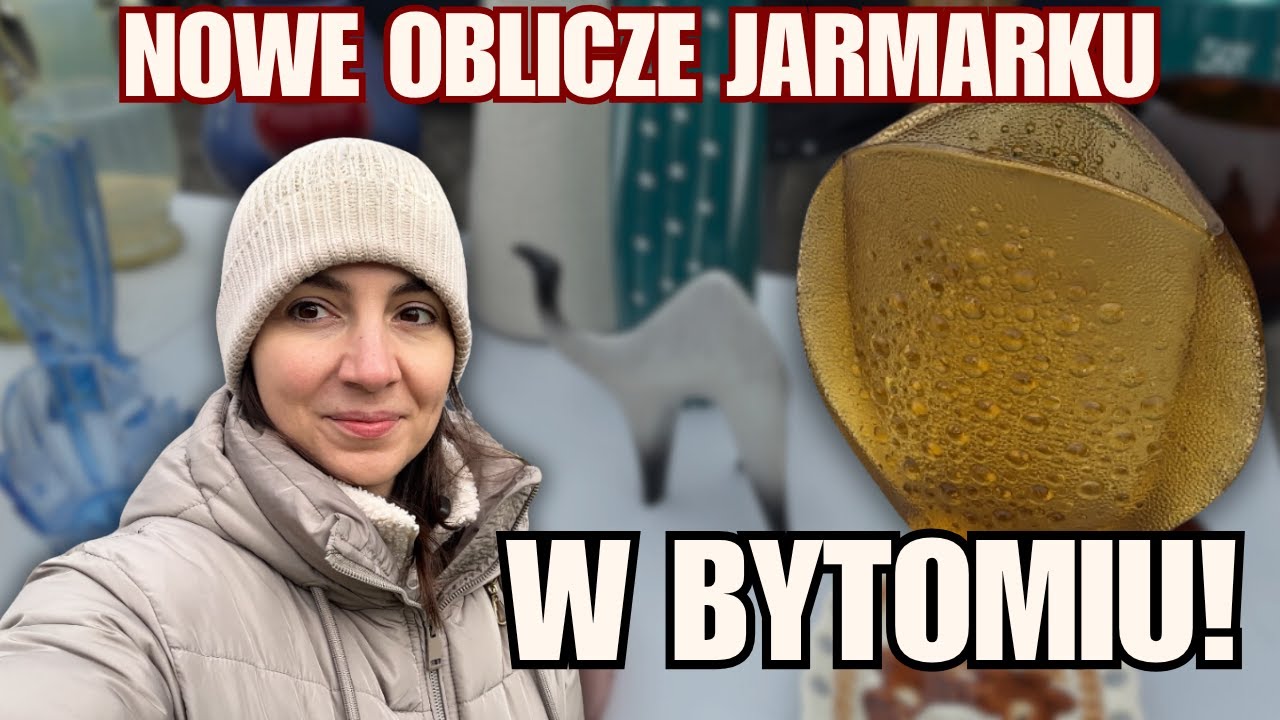 JARMARK W BYTOMIU - NOWE OBLICZE!