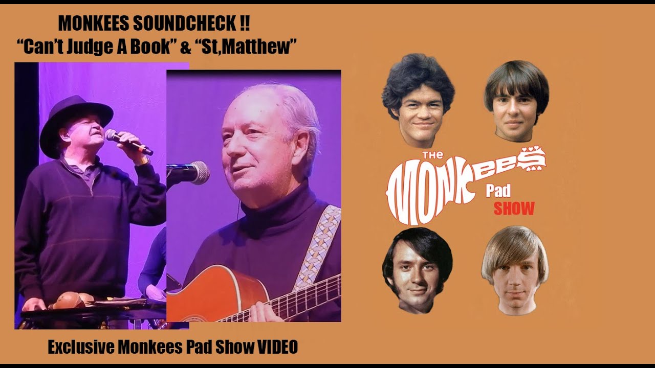 The MONKEES SOUND CHECK! Micky & Mike- Can't Judge A Book & St. Matthew, 2019