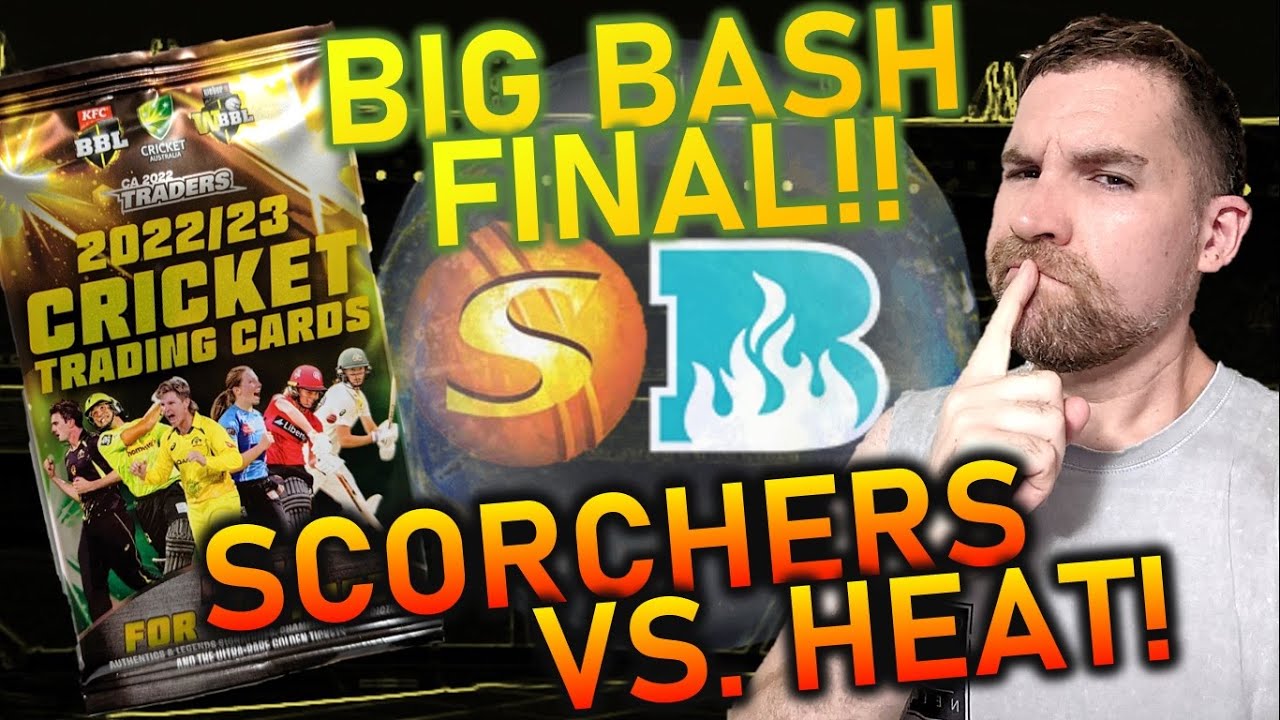 2022/23 BIG BASH FINAL! BBL Cricket Card Battle: Perth Scorchers vs. Brisbane Heat!!