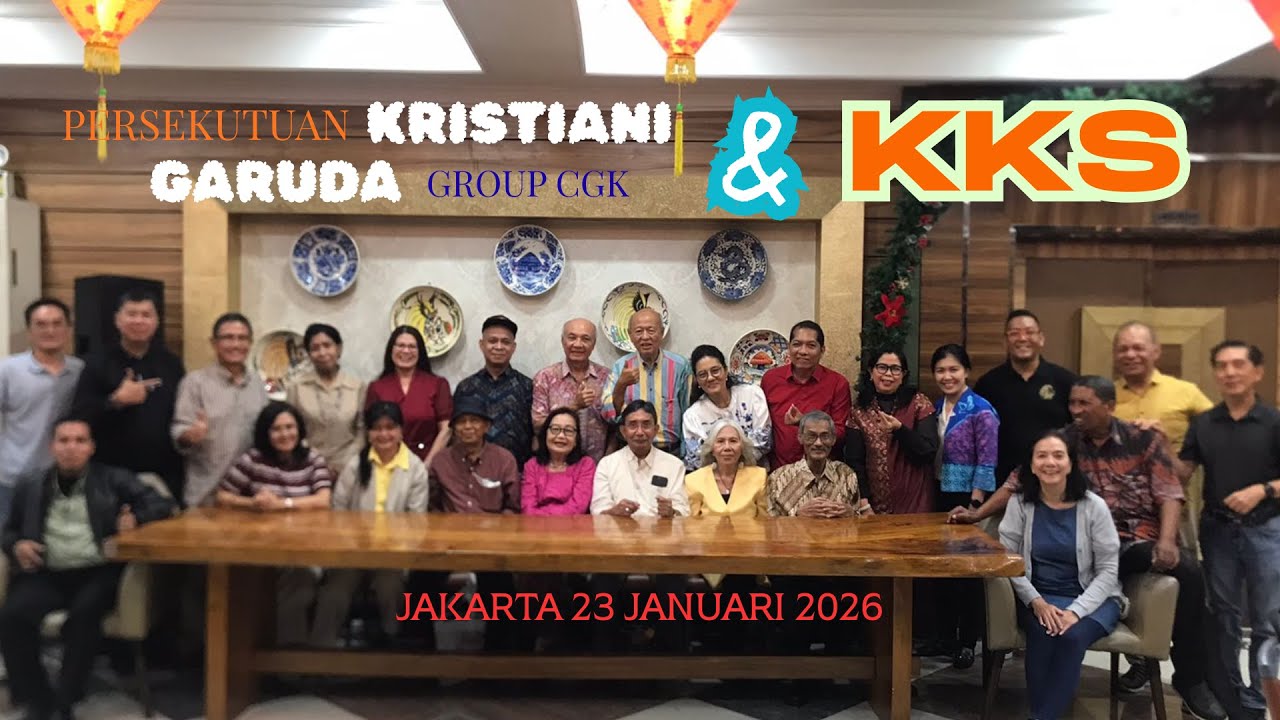Persekutuan Kristiani Garuda Grup Cengkareng bersama KKS - Jakarta 23 Januari 2026