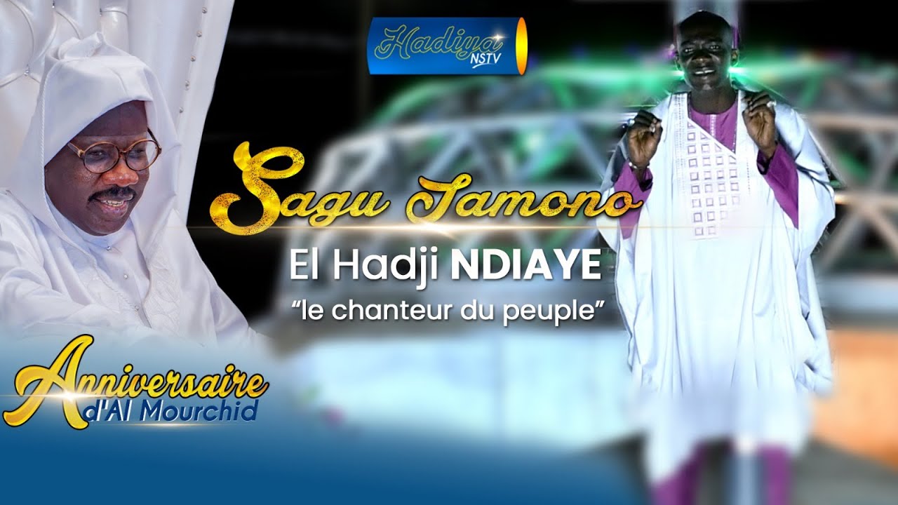 Clip officiel Sagu Jamono - El Hadji NDIAYE '' Le Chanteur du peuple ''