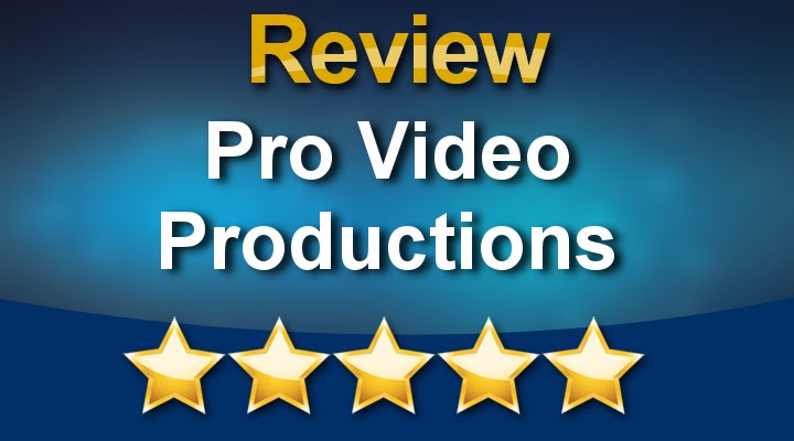 Pro Video Productions Peoria Remarkable Five Star Review by Steve S.