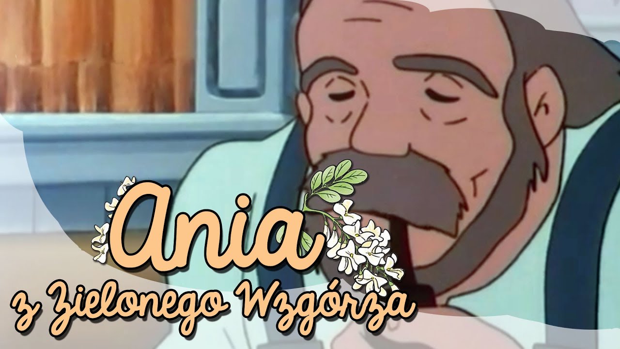 Ania z Zielonego Wzgórza - Epizod 18 - Ania zostaje bohaterką