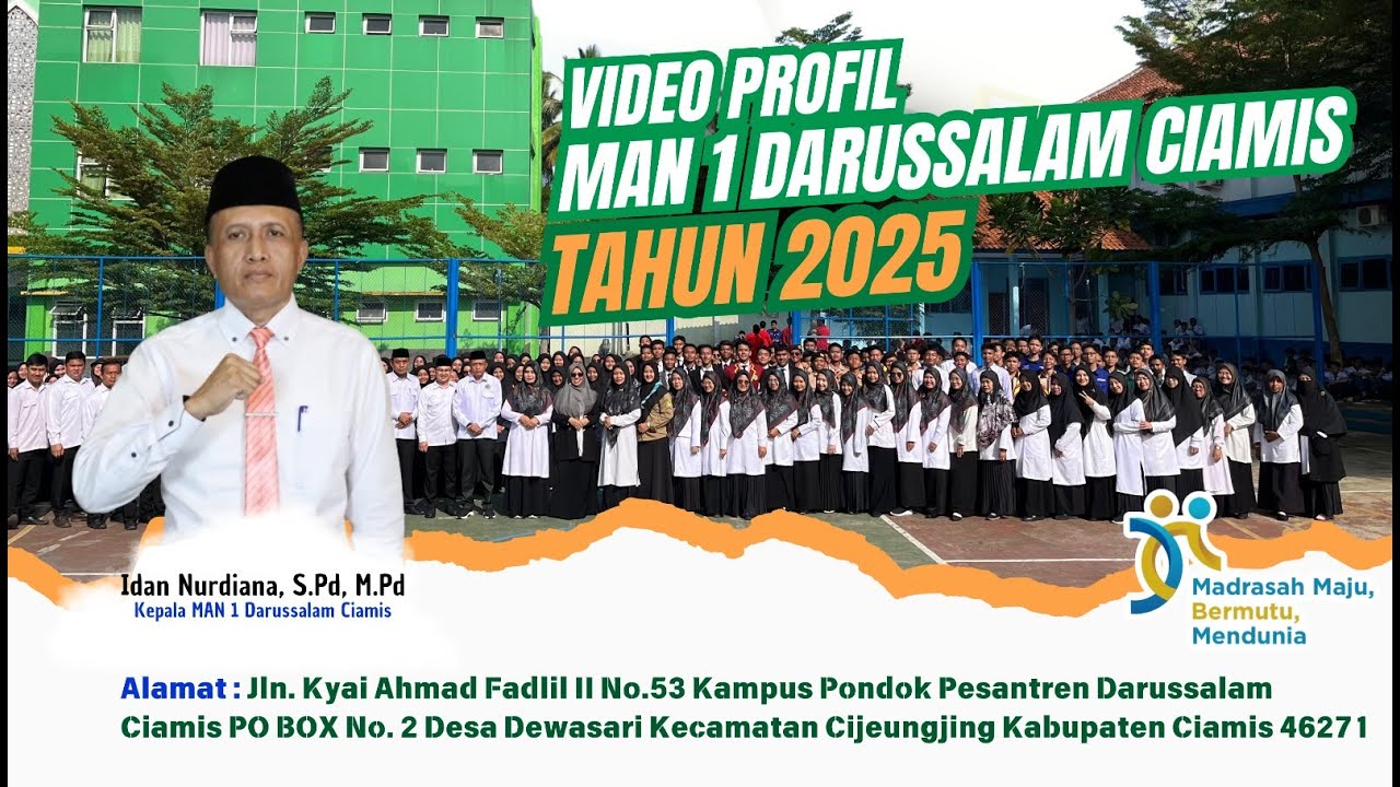 PROFIL MAN 1 DARUSSALAM CIAMIS 2025 (Pondok Pesantren Darussalam Ciamis-Jawa Barat)