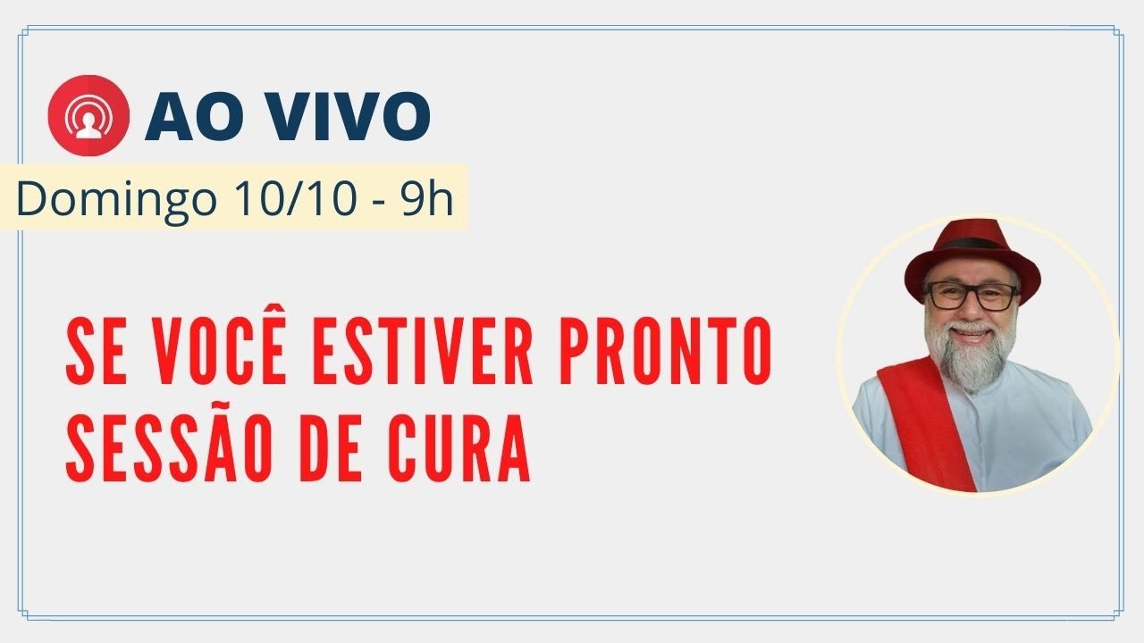 SESSÃO DE CURA FÍSICA, EMOCIONAL E ESPIRITUAL