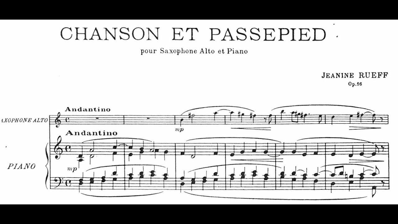 Chansonne et Passepied  Op.16 (1951)  pour saxophone et piano by Jeanine Rueff (1922-1999)