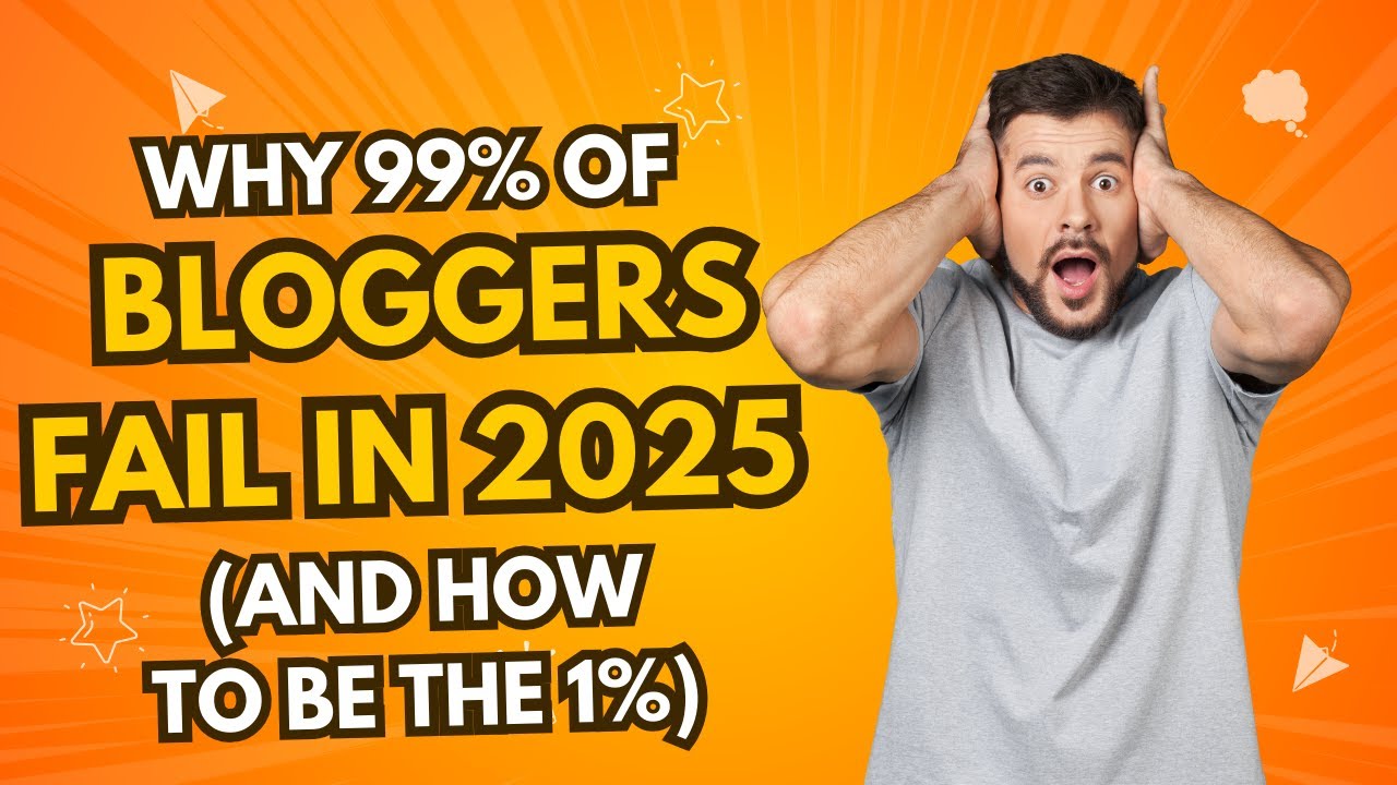 Why 99% of Bloggers Fail in 2025 (And How to Be the 1%)