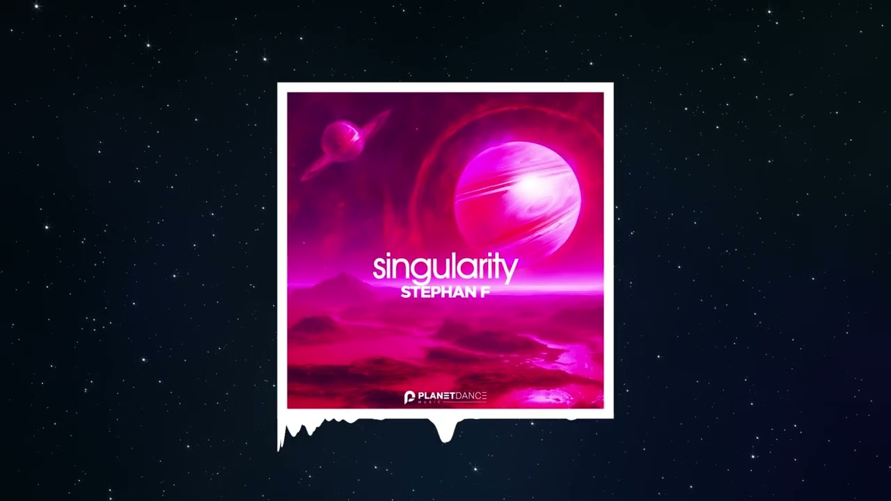 Stephan F - Singularity
