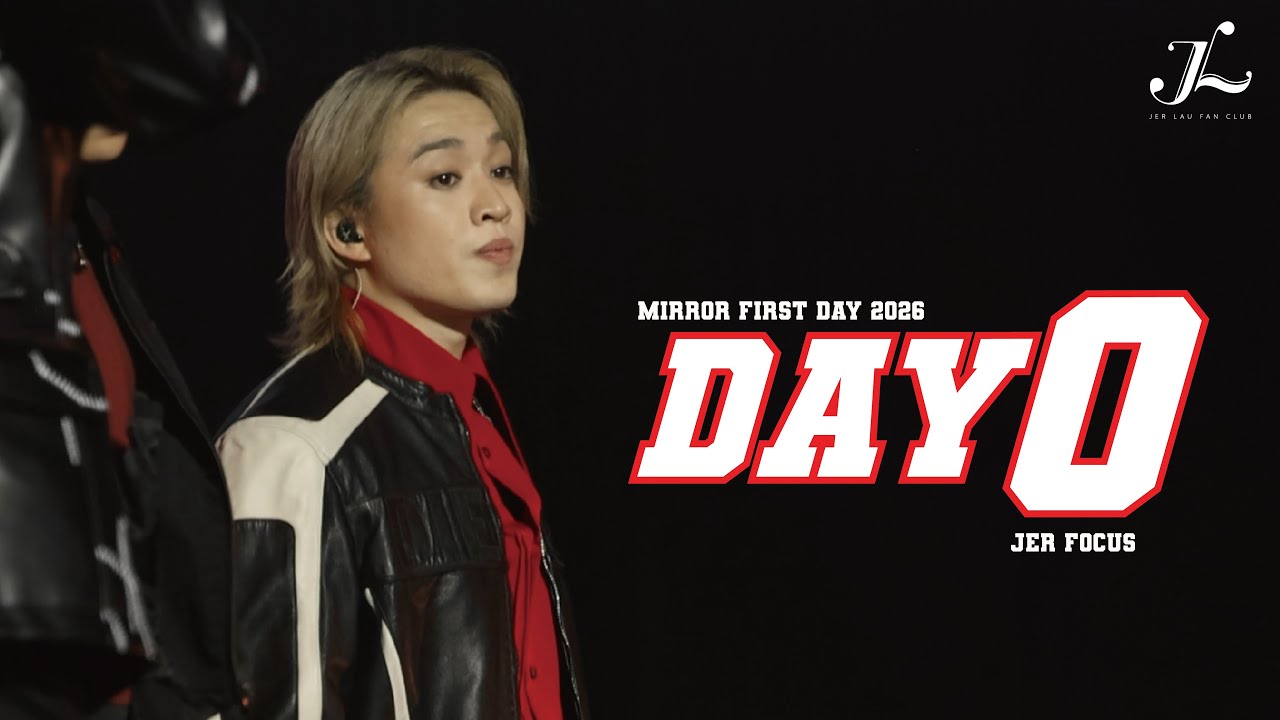 Jer 柳應廷 Focus《DAY 0》 | 2026.01.01《MIRROR First Day 2026》 Multi-Angle Fancam