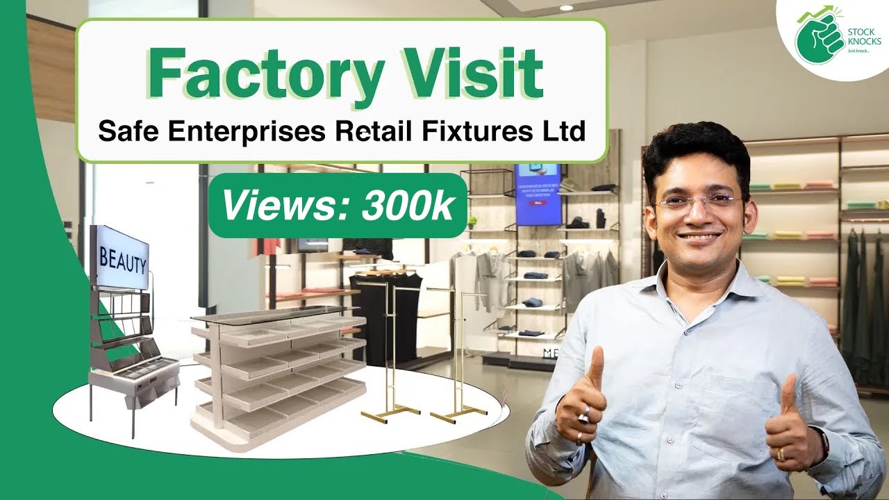 Factory Visit Safe Enterprises Retail Fixtures Ltd
