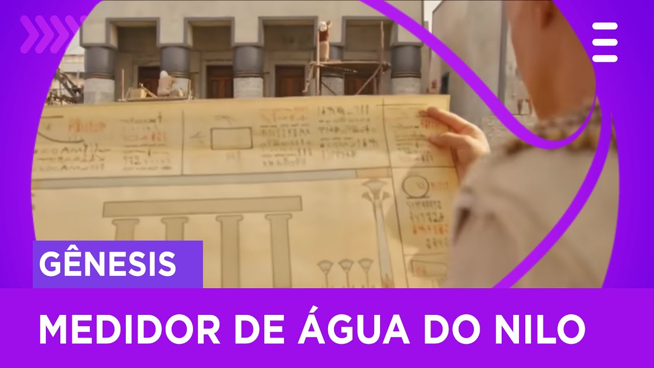 José conclui as obras do medidor de água do Nilo | Gênesis