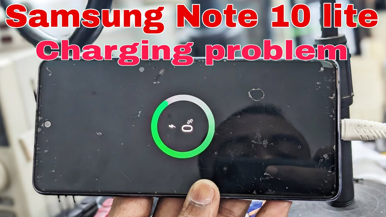Samsung galaxy Note 10 lite Charging Problem Solution
