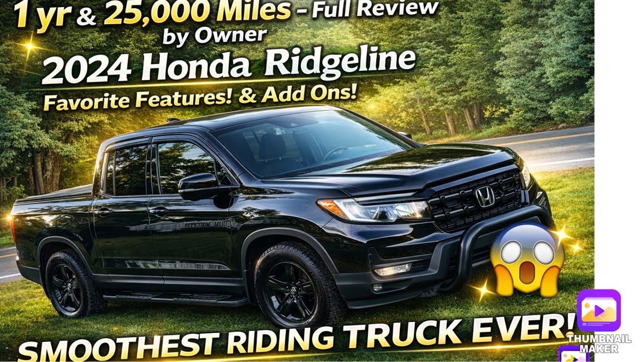 1 год и 25 000 миль спустя! Полный отзыв от владельца! Honda Ridgeline 2024 года! Любимые функции!