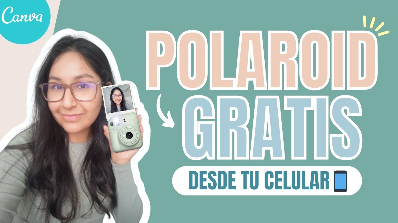 📲​｛𝅛 Cómo PONER EFECTO POLAROID en Canva 𝅛｝📸 FOTOS estilo INSTAX en Canva