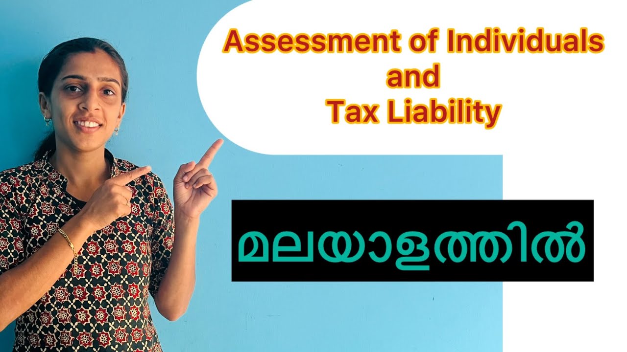Assessment of Individuals and Tax Liability | Income Tax and GST | B.Com | Saranyacheethu