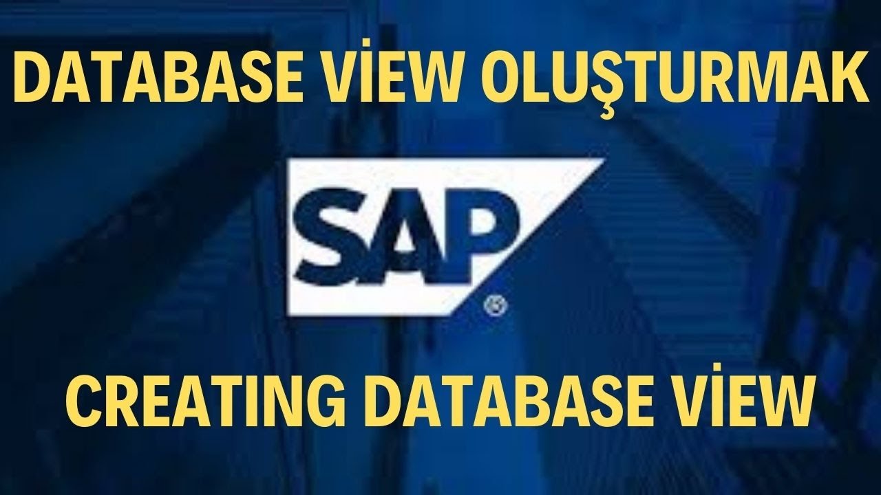 SAP ABAP - SE11 - Database View Oluşturma / Creating Database View