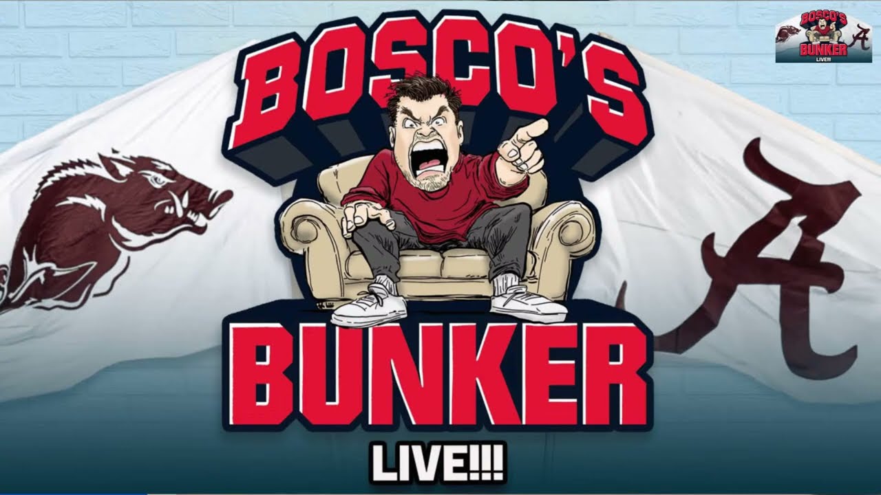 Bosco's Bunker - Alabama vs Arkansas
