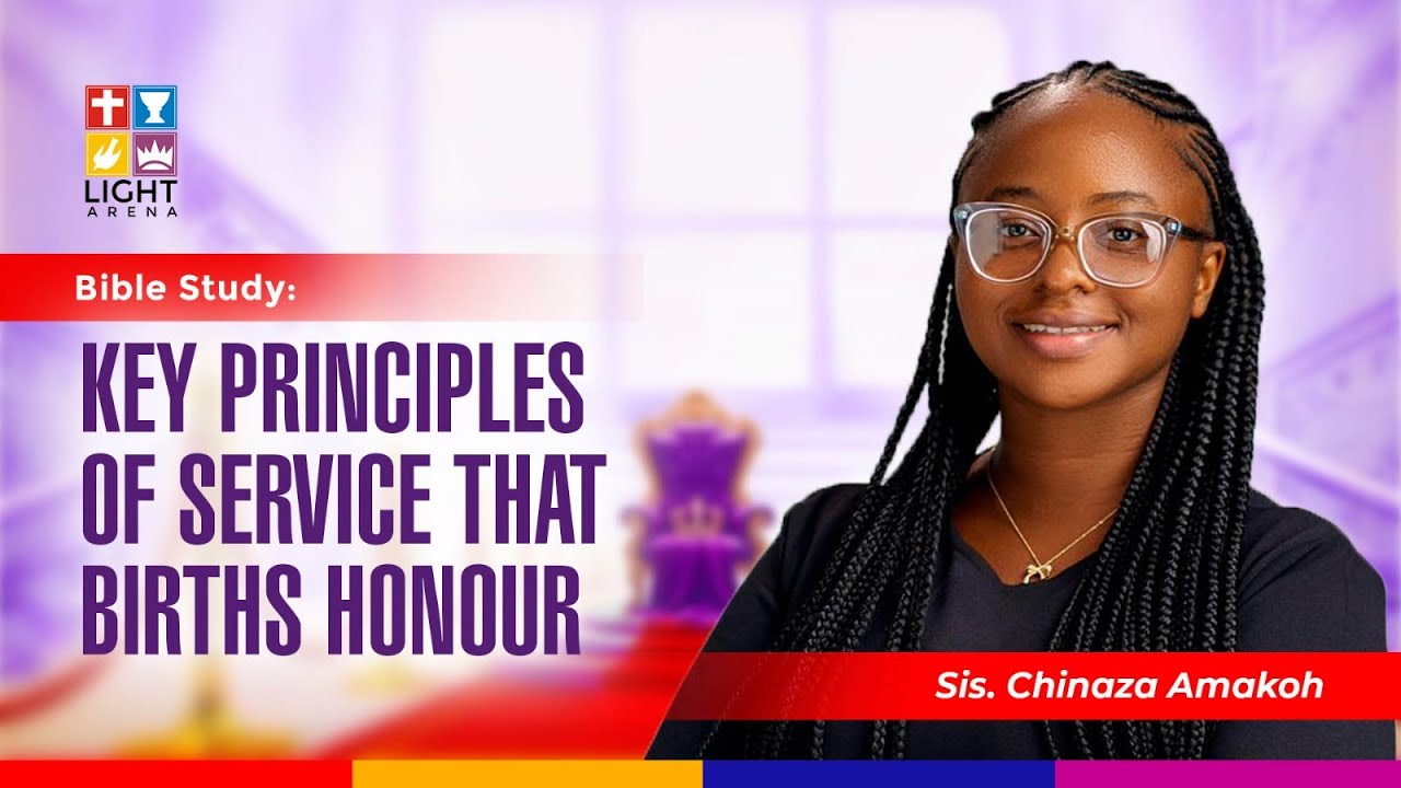 Key Principles of Service that Births Honor  ||  20th January 2026