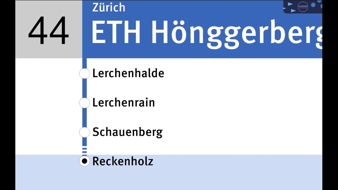 VBZ Ansagen » 44 ETH Hönggerberg — Reckenholz | HVZ | SLBahnen