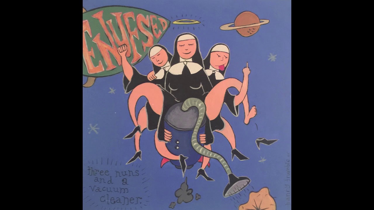 Enuf Sed - Have a Sup