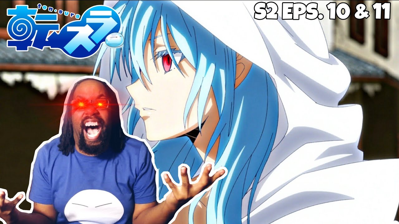 ALL HAIL RIMURU-SAMA!!! That time I Got Reincarnated as a Slime Season 2 Episodes 10 & 11 Reaction
