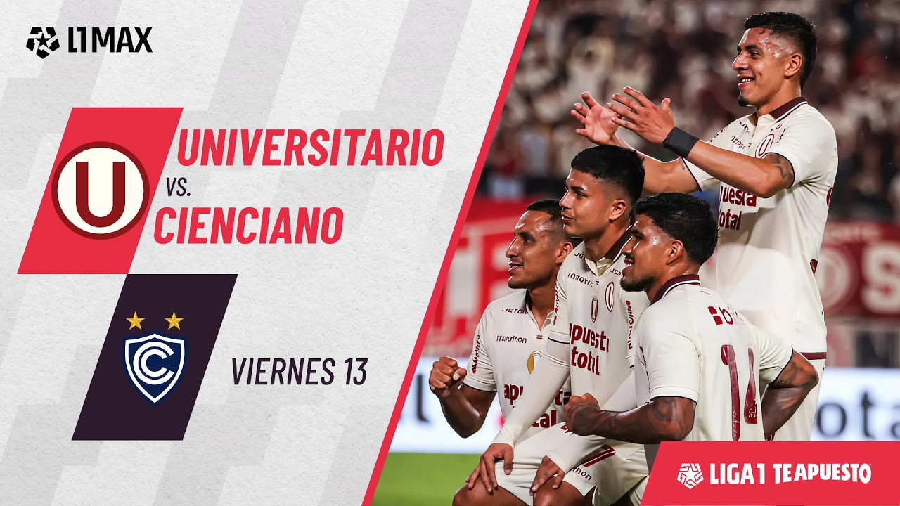 Universitario 2-1 Cienciano: resumen de hoy, MEJORES JUGADAS y todos los GOLES | #Liga1TeApuesto2026