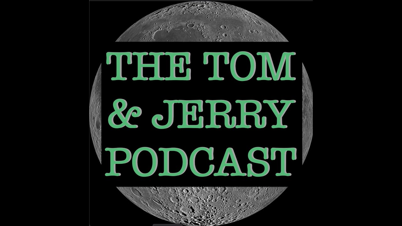 The Tom & Jerry Podcast: Episode 1: Shakin' in your Hooves