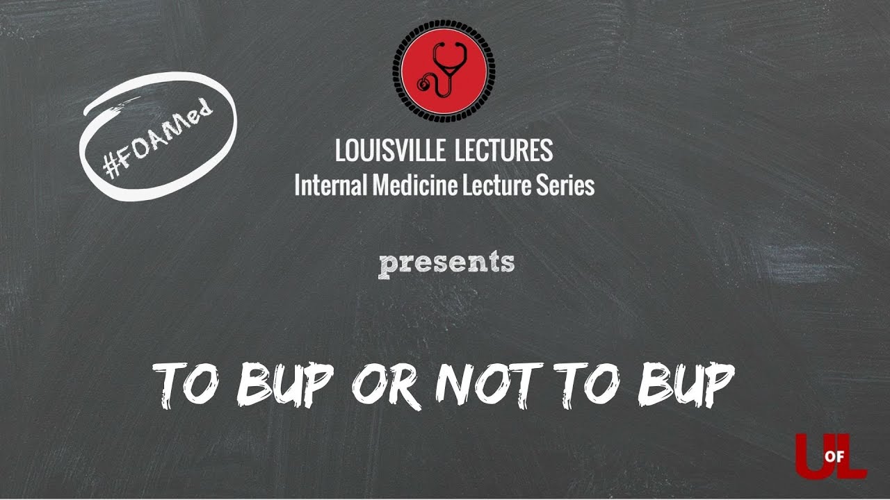 Opiate Use Disorder in the Inpatient Setting: To Bup or Not to Bup with Dr. Bishop
