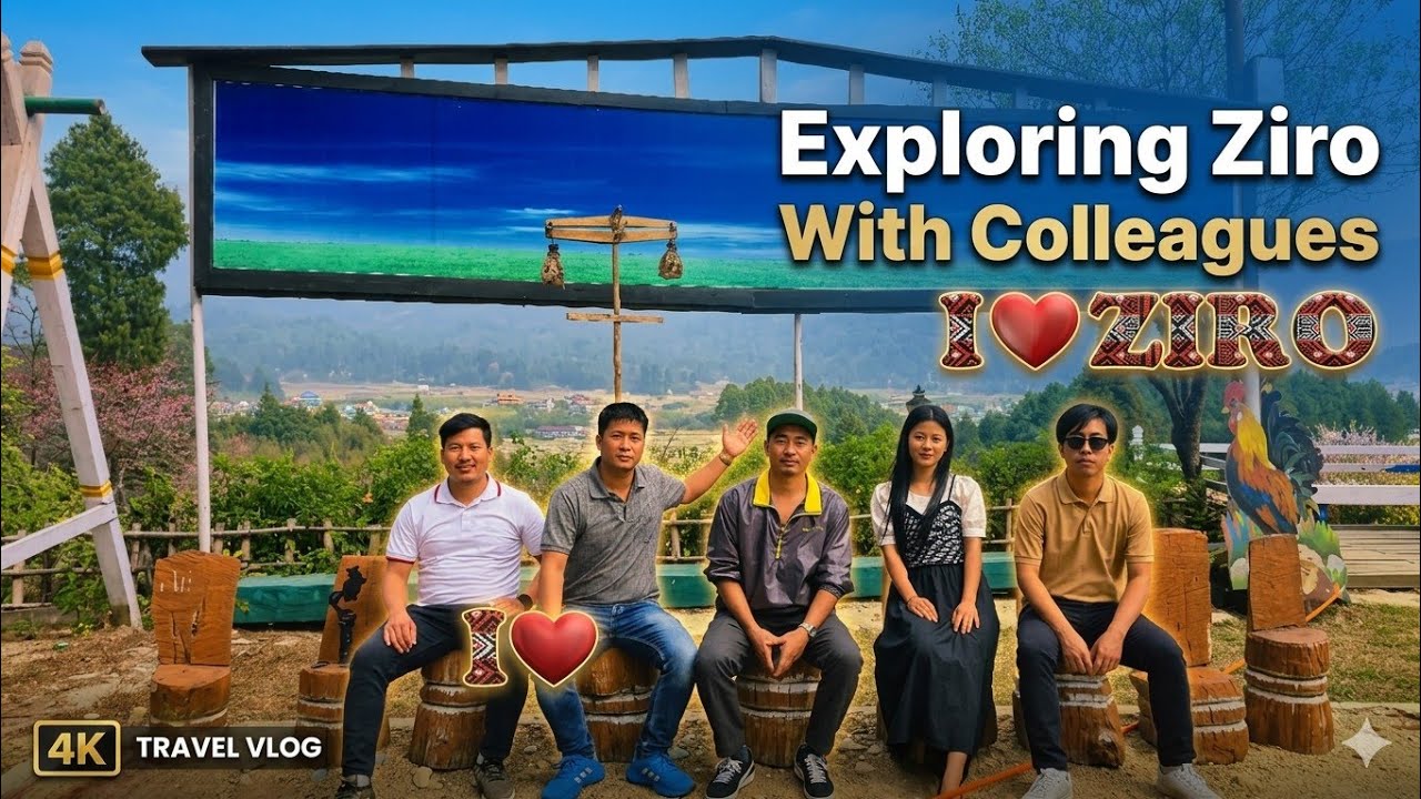 A Day With Colleagues Exploring Ziro, Arunachal Pradesh