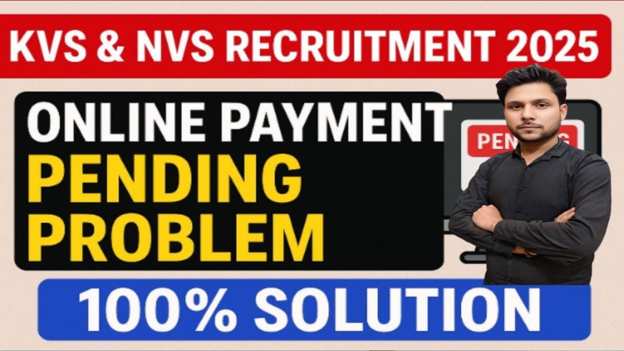 KVS/NVS 2025 Form payment problem Kaise |How To payment kvs& nvs problem solved|