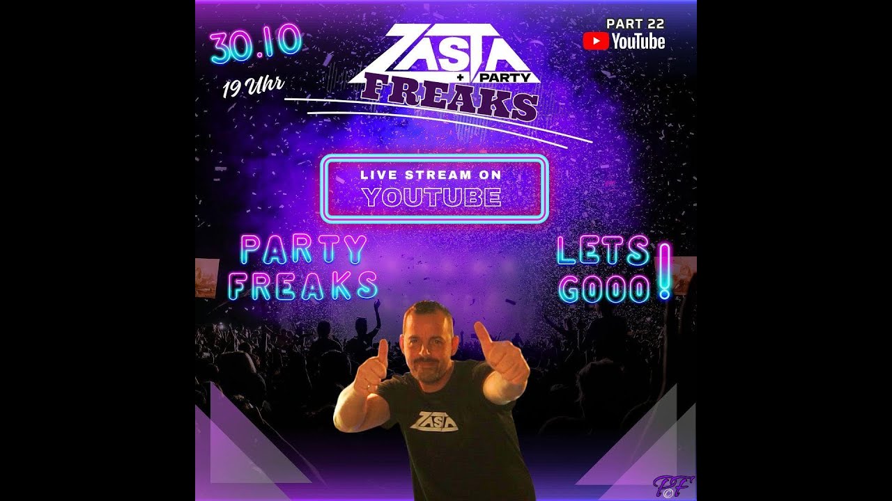DJ ZaSta & PartyFreaks Part 22