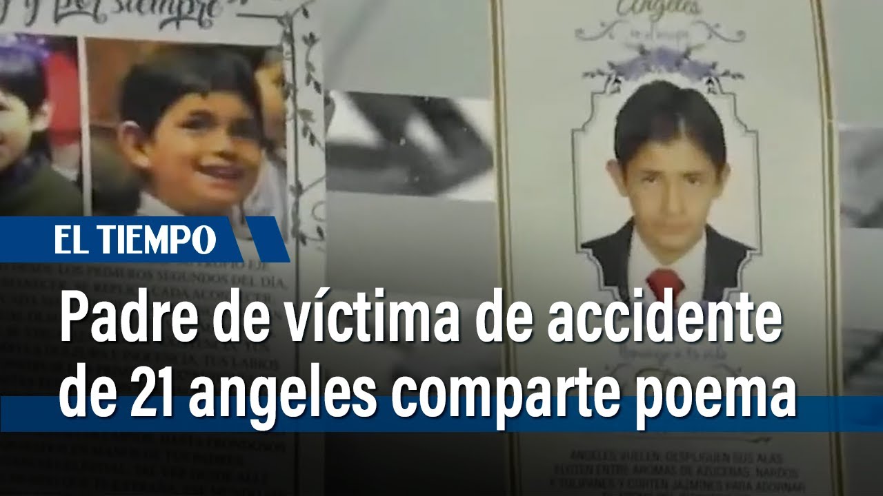 Emotivo poema de padre cuyo hijo fue uno de los muertos del colegio Agustiniano | El Tiempo
