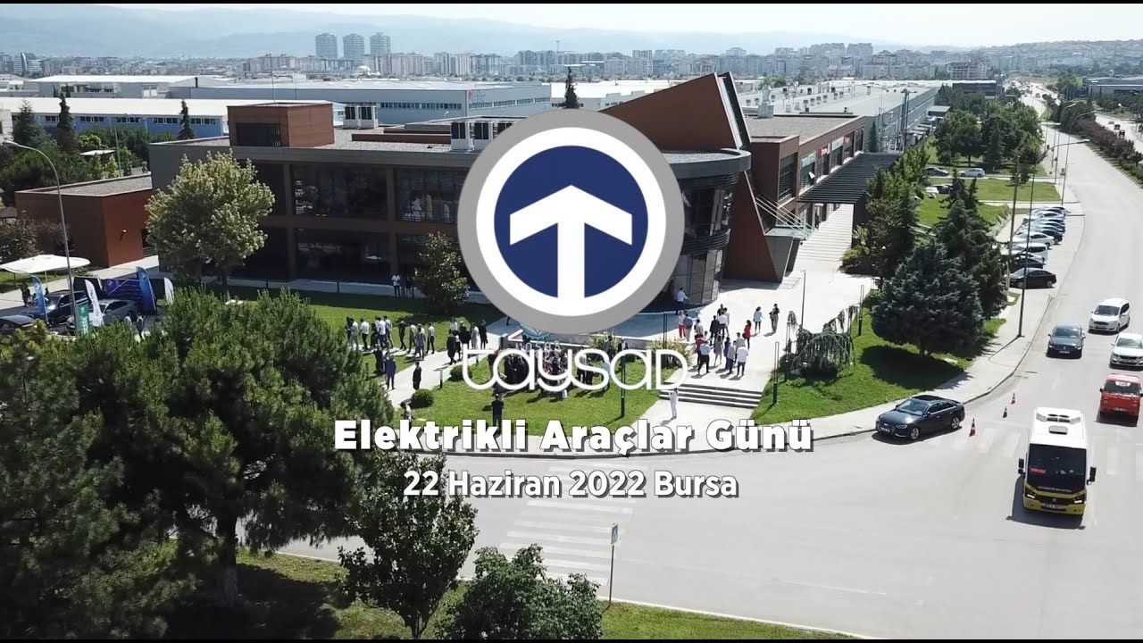 TAYSAD Elektrikli Ara&ccedil;lar G&uuml;n&uuml; - Bursa